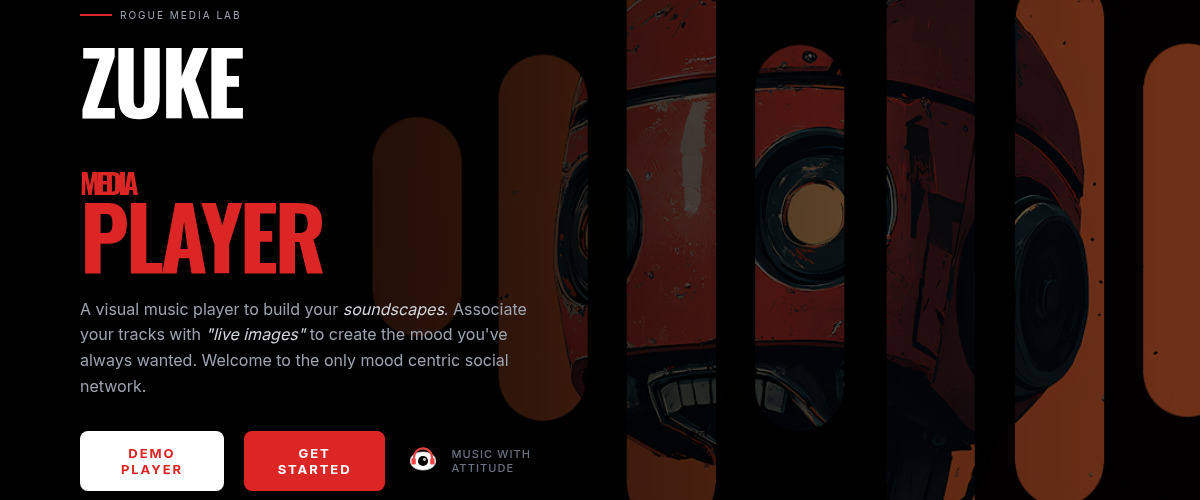 Zuke Media Player — Music with Attitude